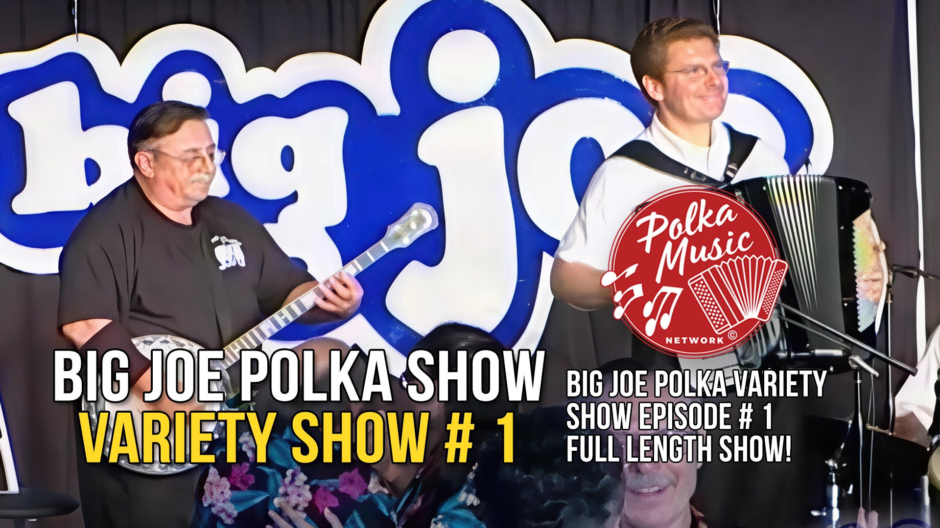 Big Joe Polka Variety Show 1