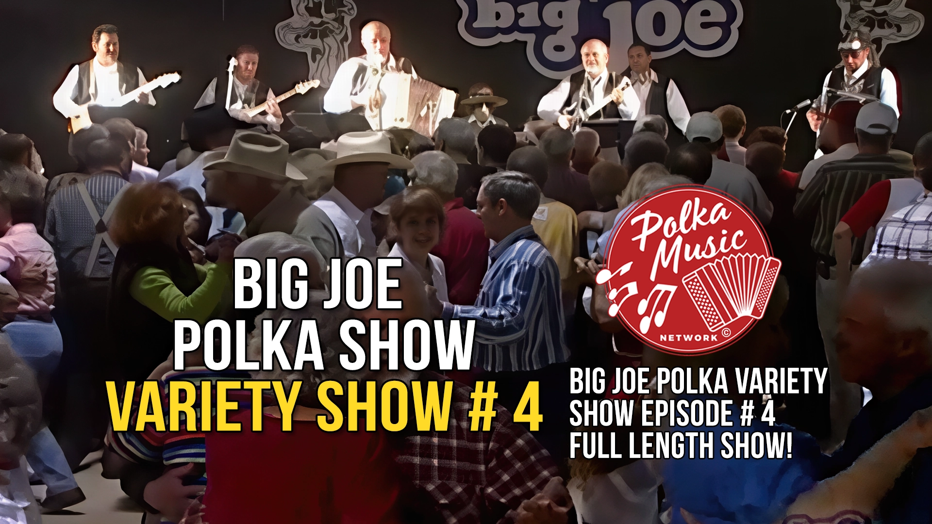 Big Joe Polka Variety Show 4