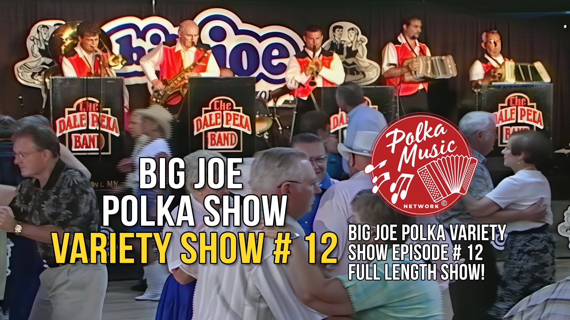 Big Joe Polka Variety Show 12