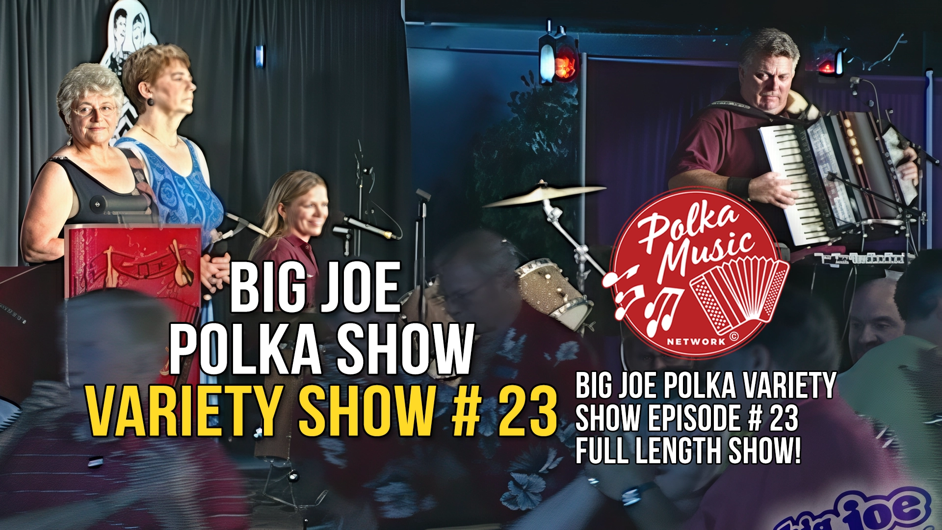 Big Joe Polka Variety Show 23