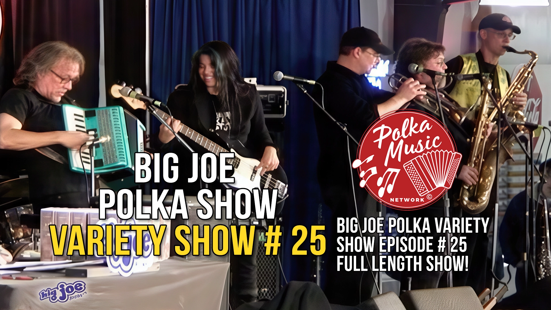 Big Joe Polka Variety Show 25