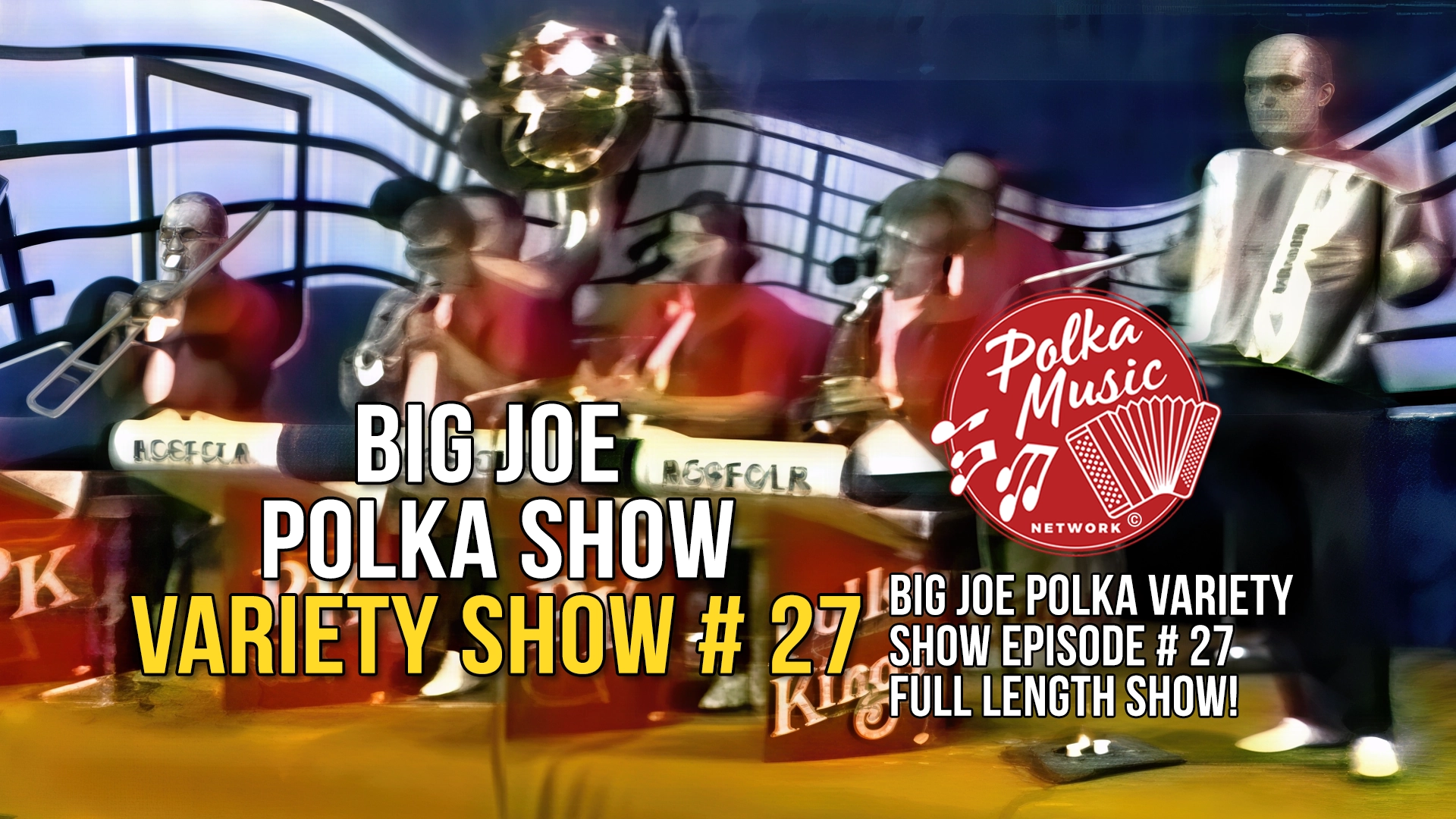 Big Joe Polka Variety Show 27
