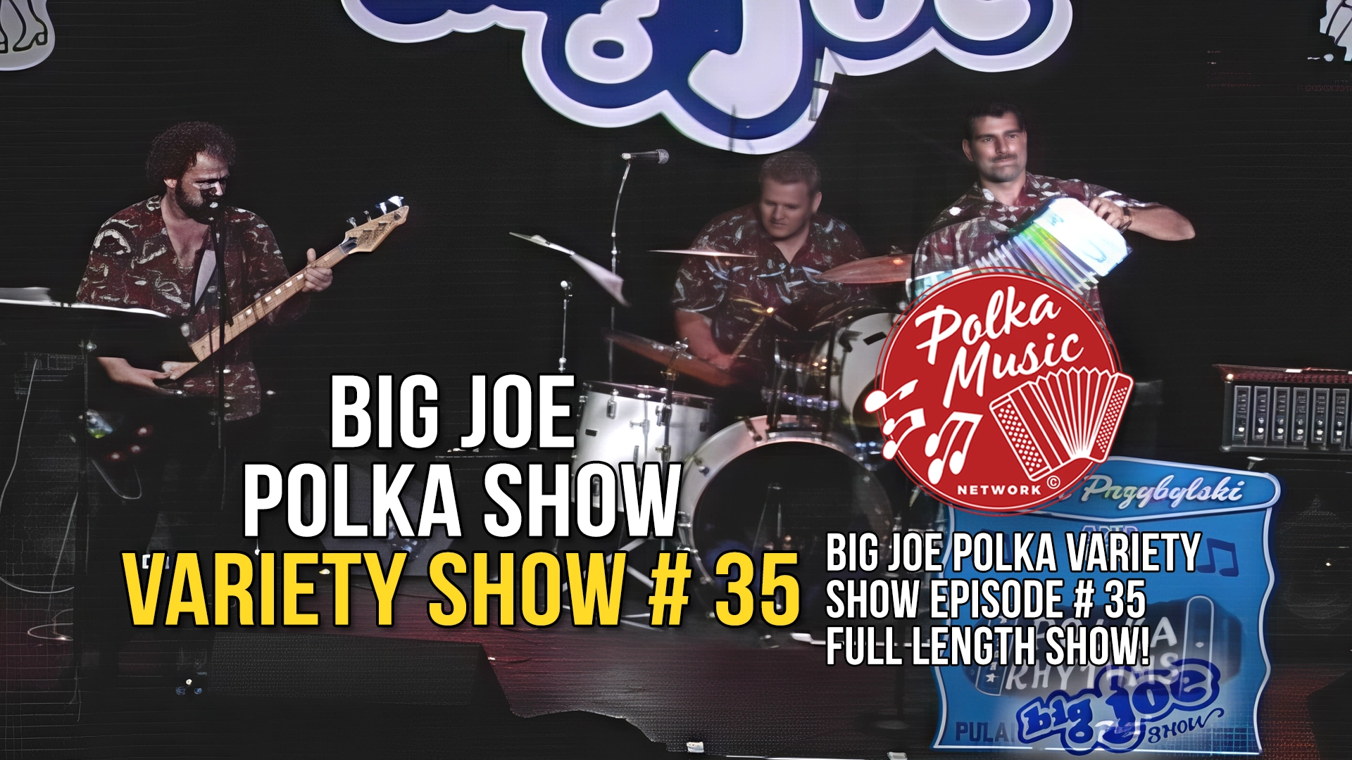 Big Joe Polka Variety Show 35
