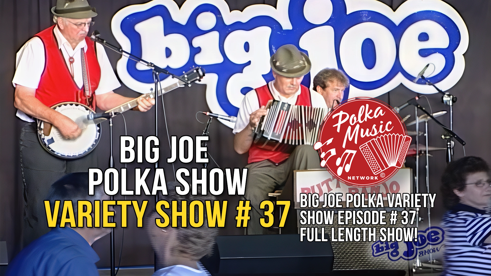 Big Joe Polka Variety Show 37