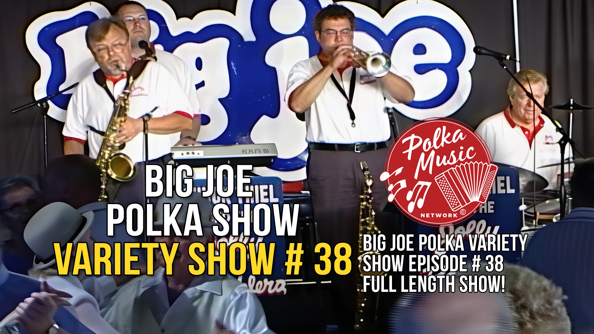 Big Joe Polka Variety Show 38