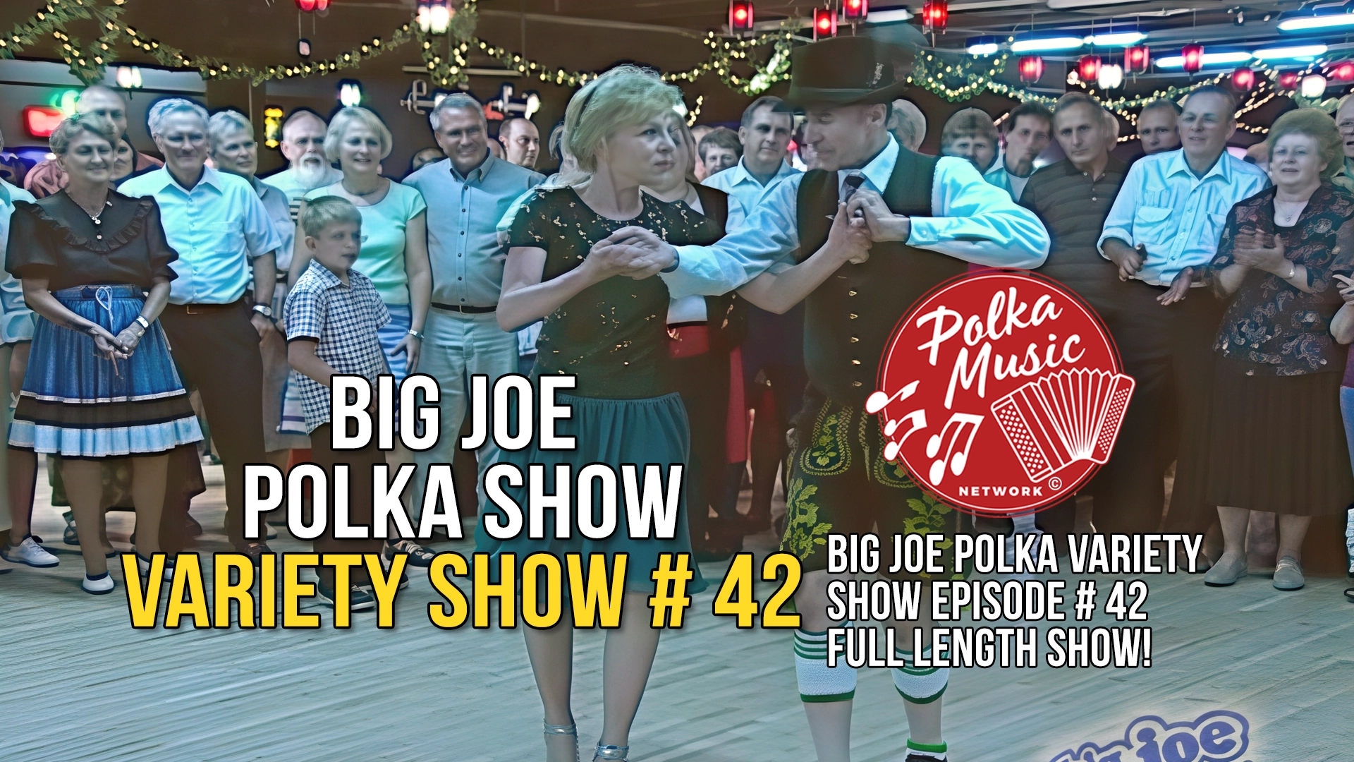 Big Joe Polka Variety Show 42