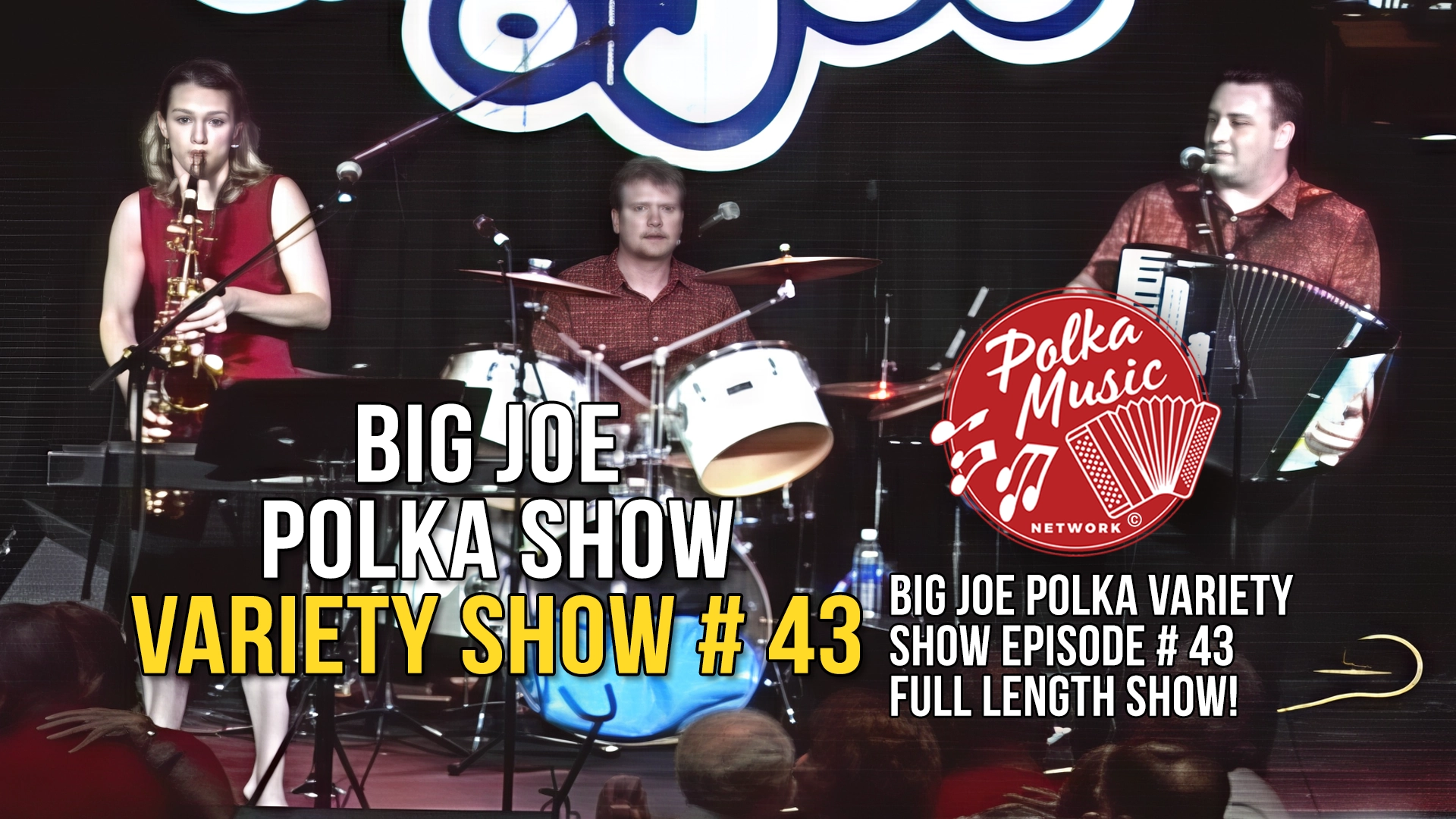 Big Joe Polka Variety Show 43